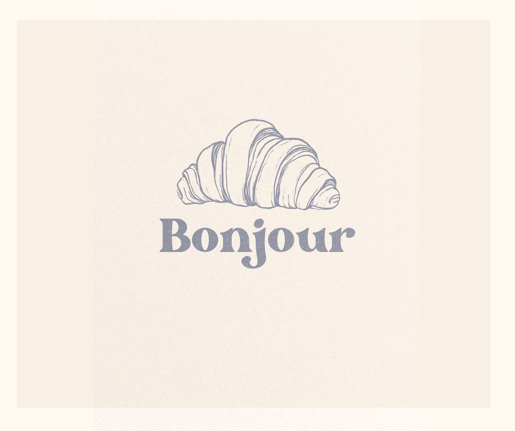 croissant and bonjour